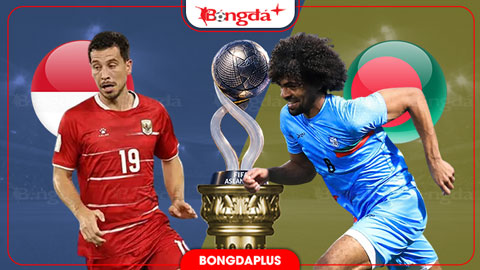 Indonesia vs Bangladesh (19h30 ngày 110): Indonesia cần thắng đậm để vào chung kết
