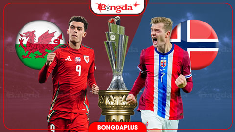 Xứ Wales vs Na Uy: Phong độ và sức mạnh tấn công nghiêng về đội khách
